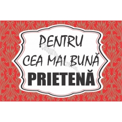 Magnet personalizat, Pentru cea mai buna Prietena!